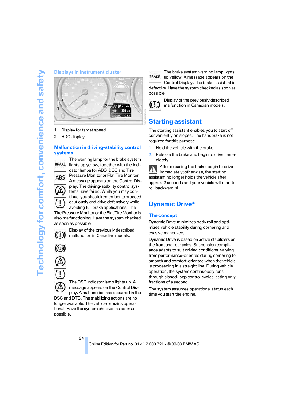 Starting assistant, Dynamic drive, Technology for comfort, convenience and safety | BMW 535i xDrive Sports Wagon 2009 User Manual | Page 96 / 294