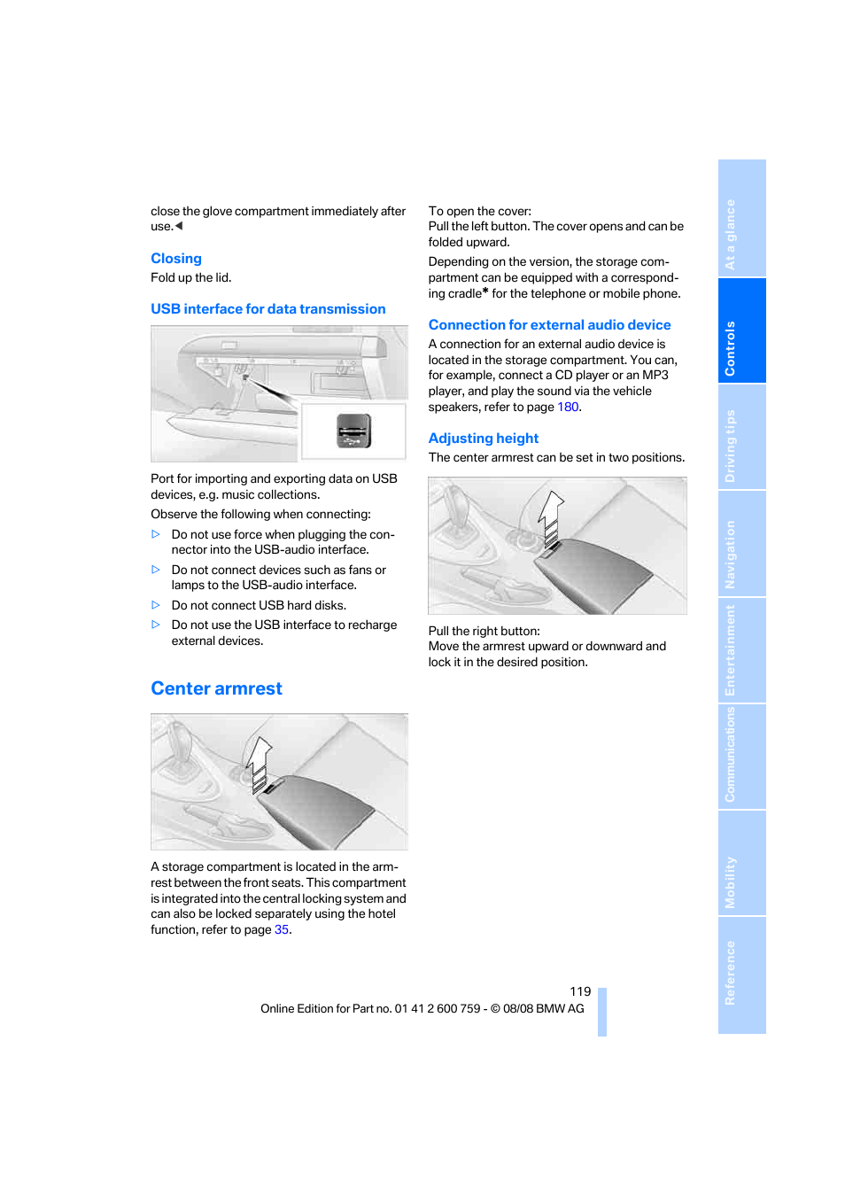 Center armrest | BMW 650i Convertible 2009 User Manual | Page 121 / 272