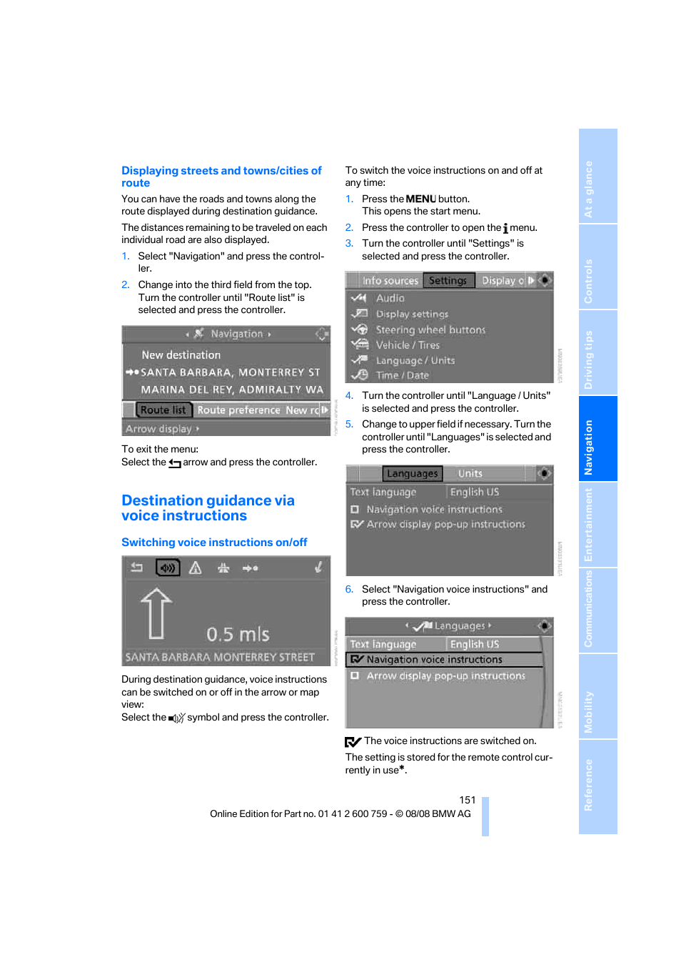 Destination guidance via voice instructions | BMW 650i Convertible 2009 User Manual | Page 153 / 272