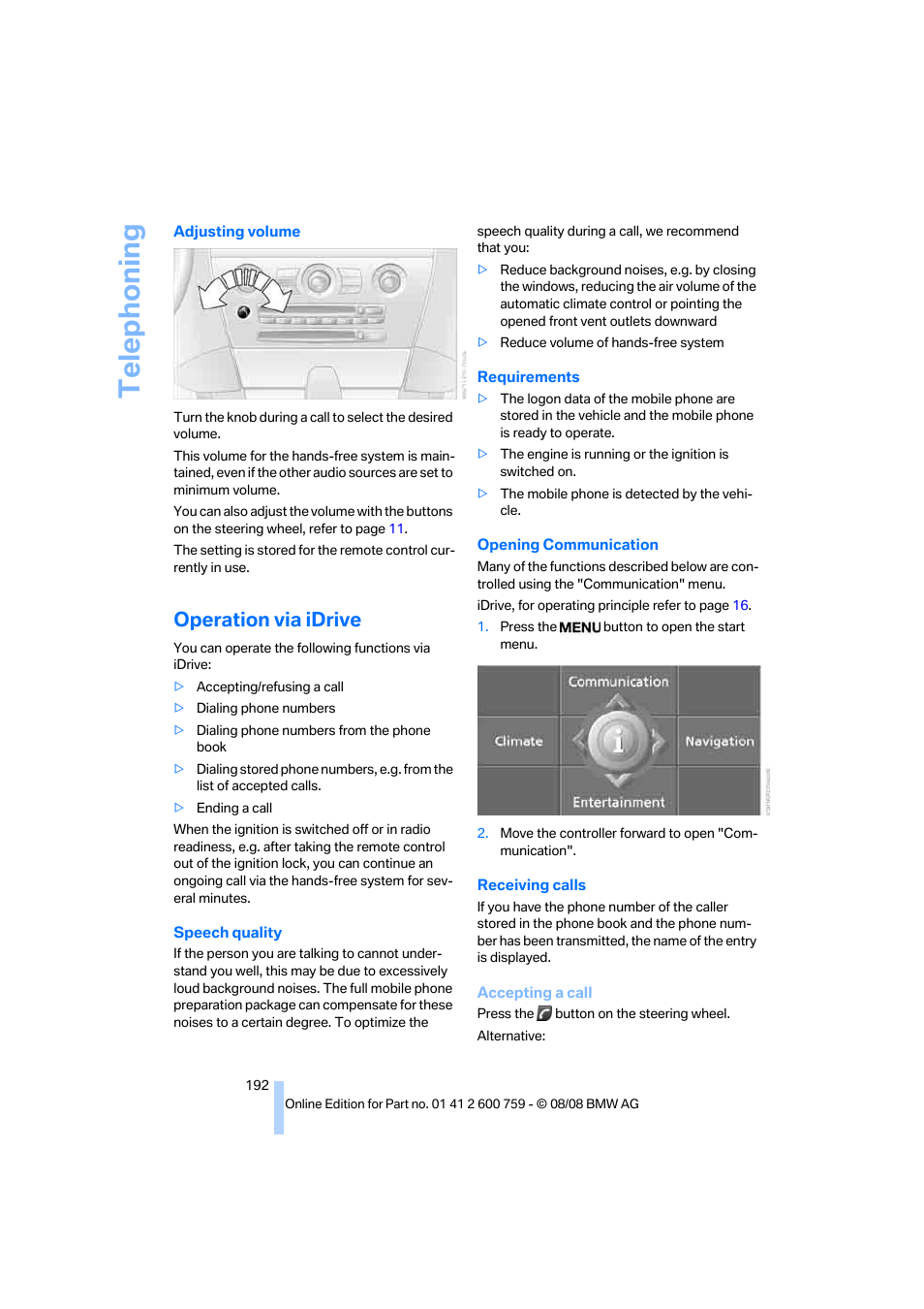 Operation via idrive, Telephoning | BMW 650i Convertible 2009 User Manual | Page 194 / 272