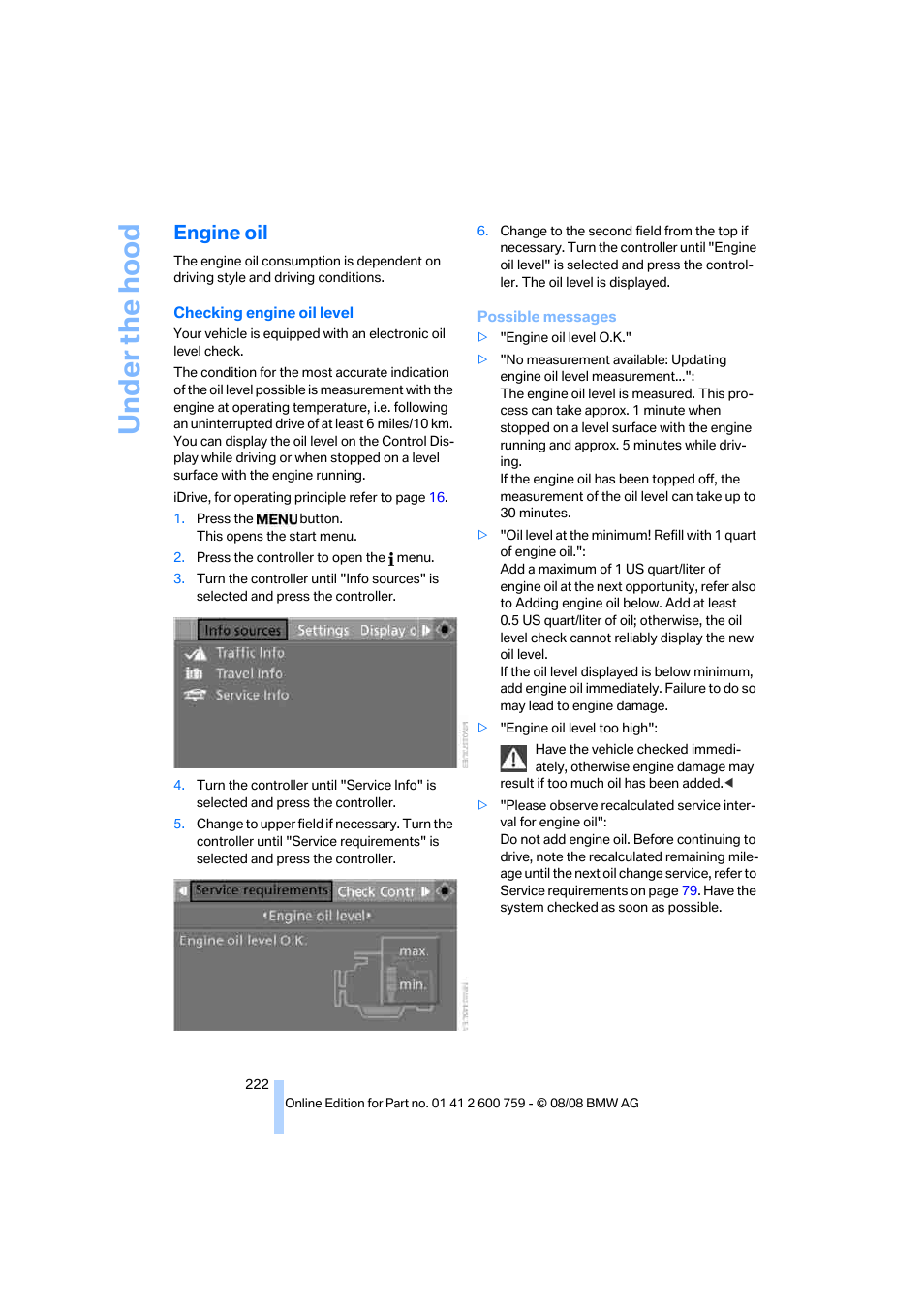 Engine oil, Under the hood | BMW 650i Convertible 2009 User Manual | Page 224 / 272