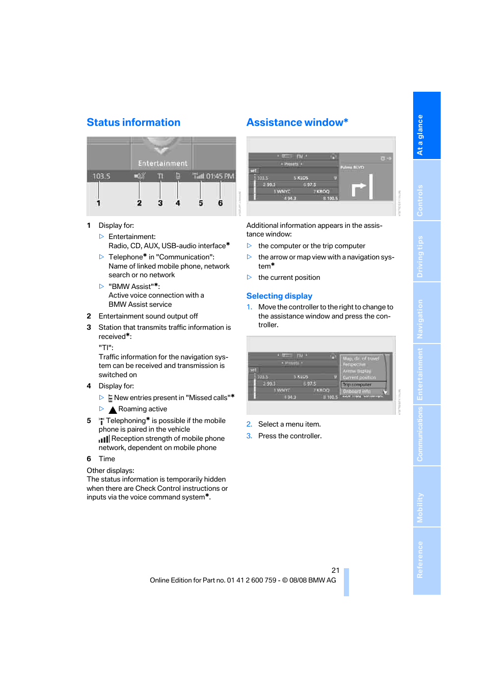 Status information, Assistance window | BMW 650i Convertible 2009 User Manual | Page 23 / 272