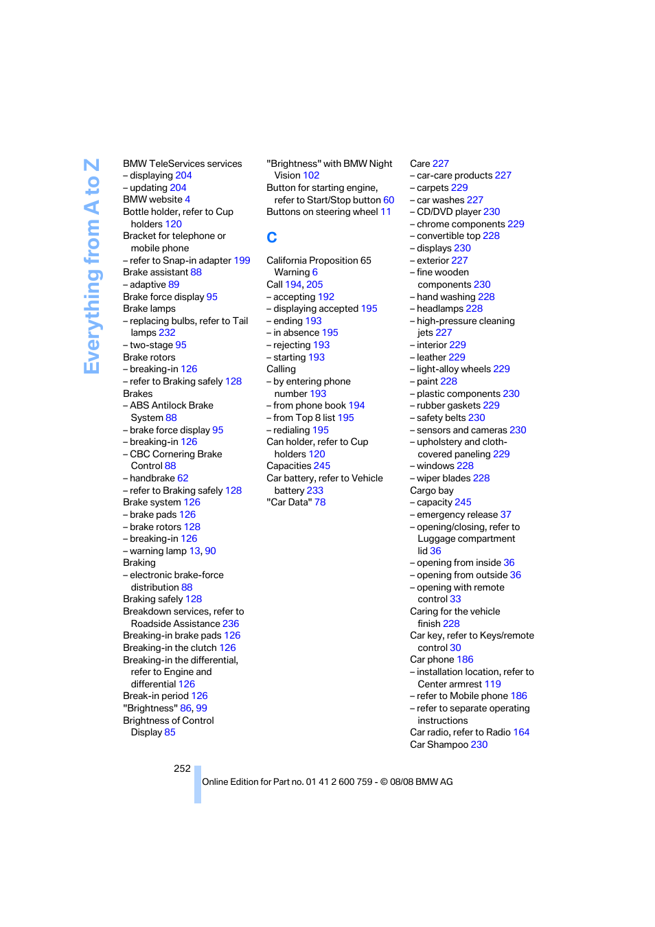 Everything from a to z | BMW 650i Convertible 2009 User Manual | Page 254 / 272