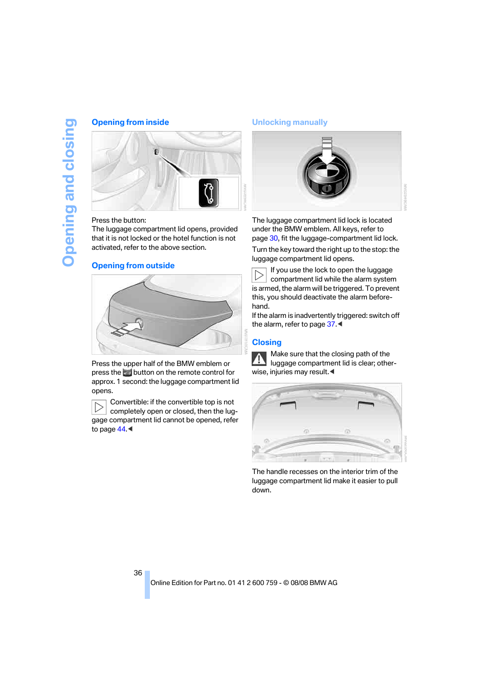 Opening and closing | BMW 650i Convertible 2009 User Manual | Page 38 / 272