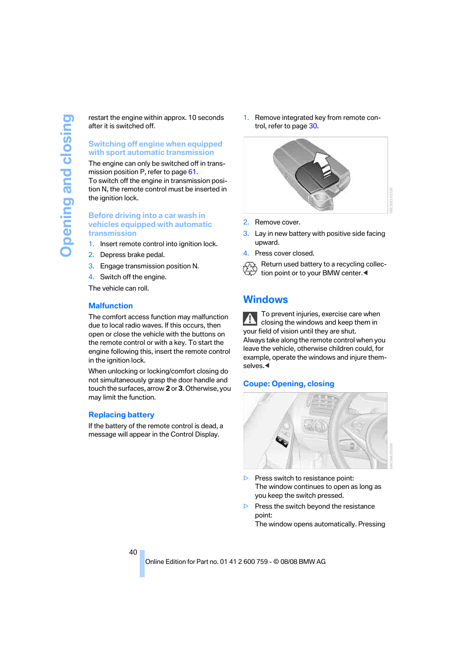 Windows, Opening and closing | BMW 650i Convertible 2009 User Manual | Page 42 / 272