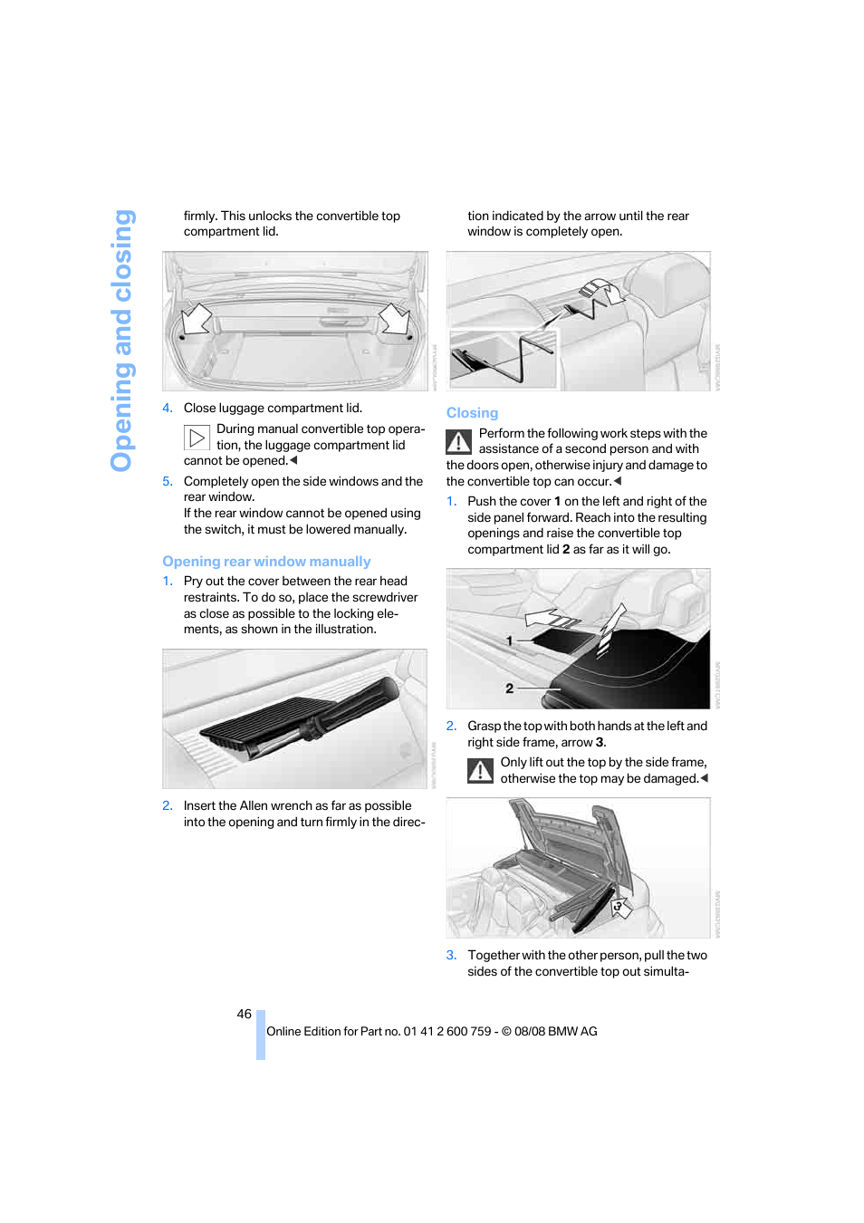 Opening and closing | BMW 650i Convertible 2009 User Manual | Page 48 / 272