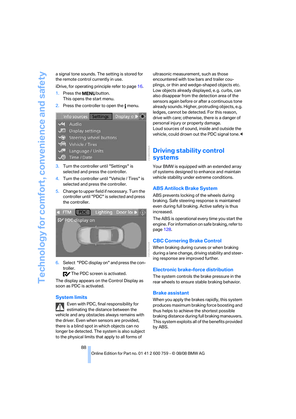 Driving stability control systems, Technology for comfort, convenience and safety | BMW 650i Convertible 2009 User Manual | Page 90 / 272