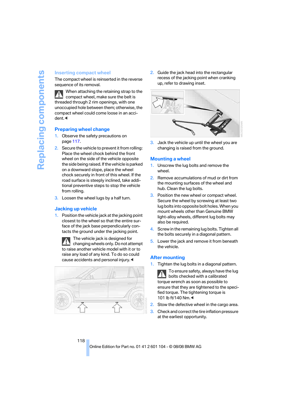 Replacing components | BMW X3 xDrive30i 2009 User Manual | Page 120 / 146