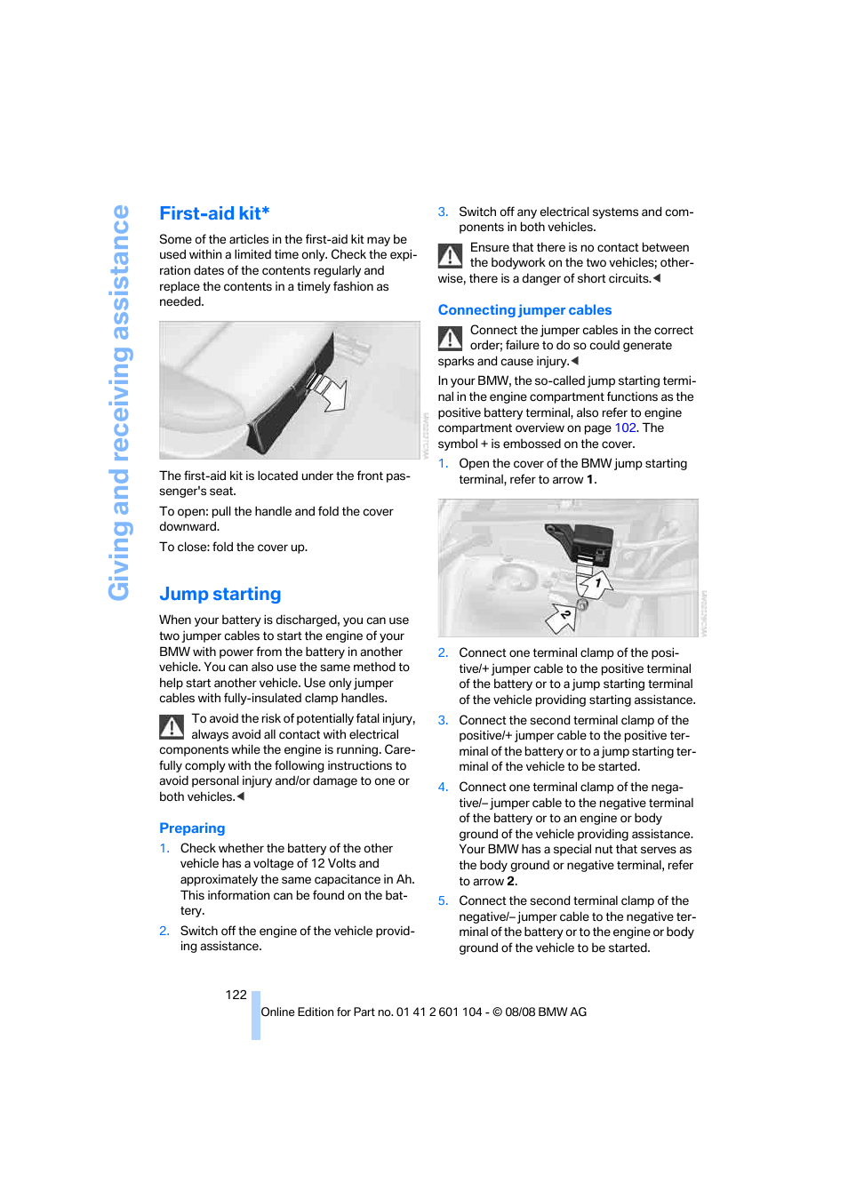 First-aid kit, Jump starting, Giving and receiving assistance | BMW X3 xDrive30i 2009 User Manual | Page 124 / 146