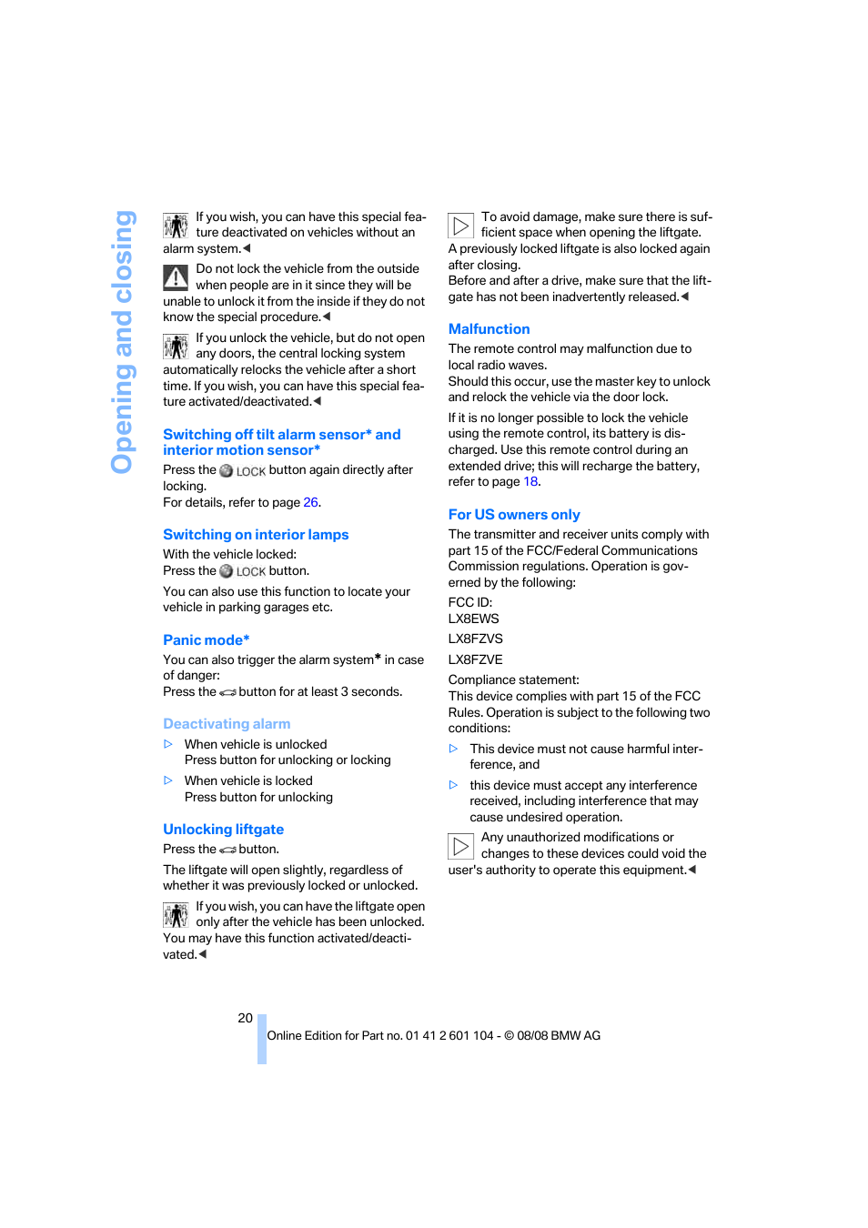 Opening and closing | BMW X3 xDrive30i 2009 User Manual | Page 22 / 146