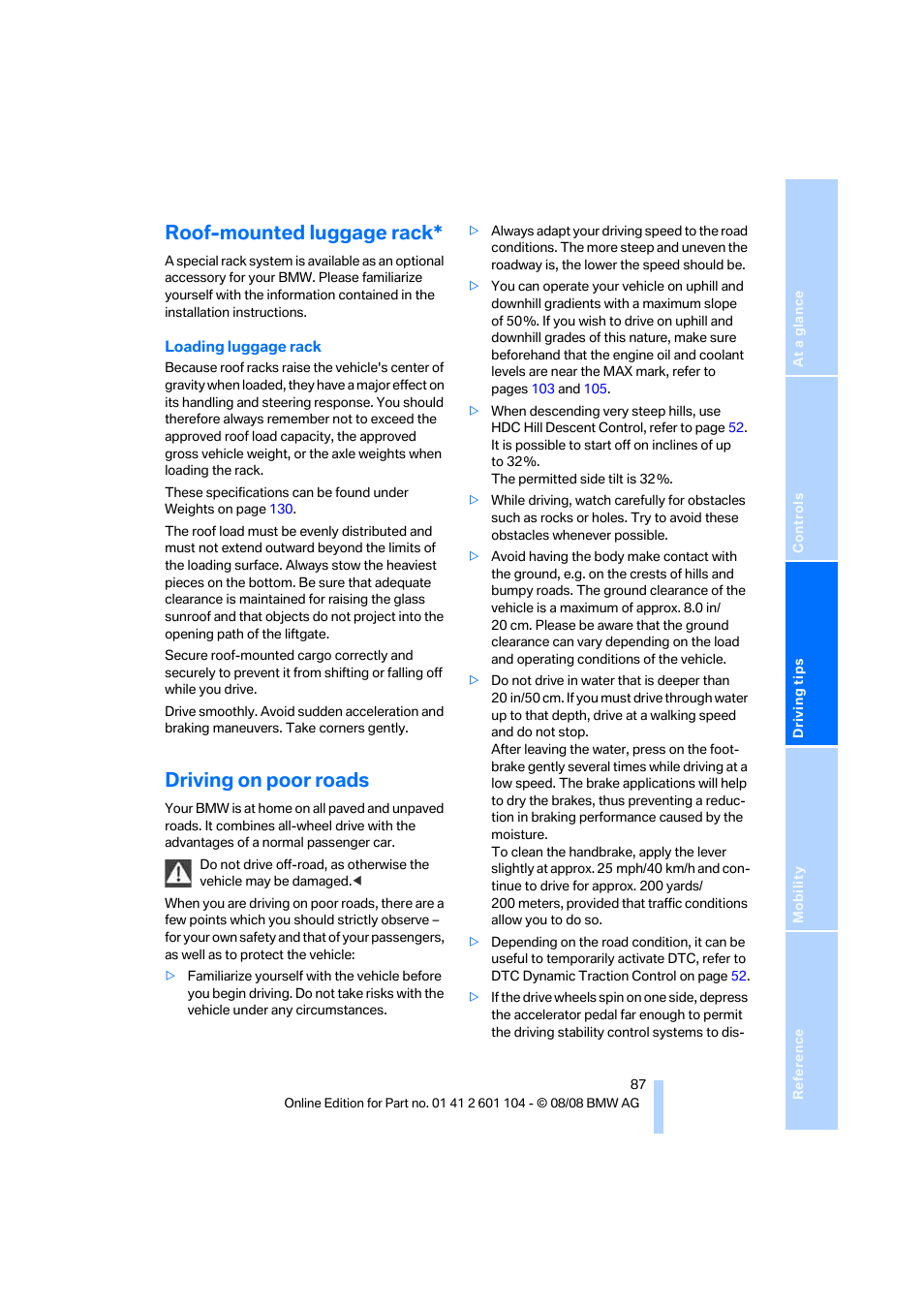 Roof-mounted luggage rack, Driving on poor roads | BMW X3 xDrive30i 2009 User Manual | Page 89 / 146