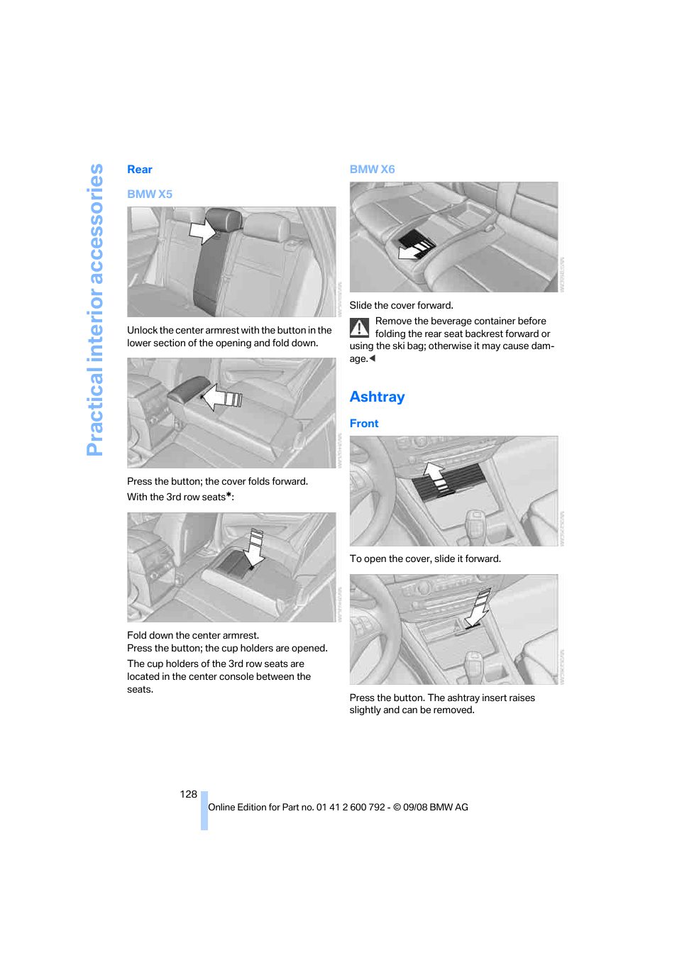 Ashtray, Practical interior accessories | BMW X5 xDrive35d 2009 User Manual | Page 130 / 317