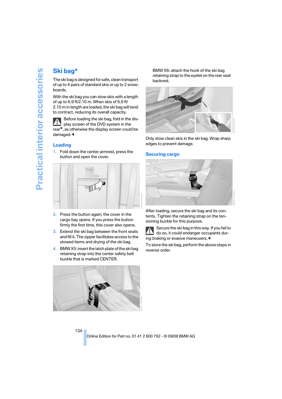 Ski bag, Practical interior accessories | BMW X5 xDrive35d 2009 User Manual | Page 136 / 317