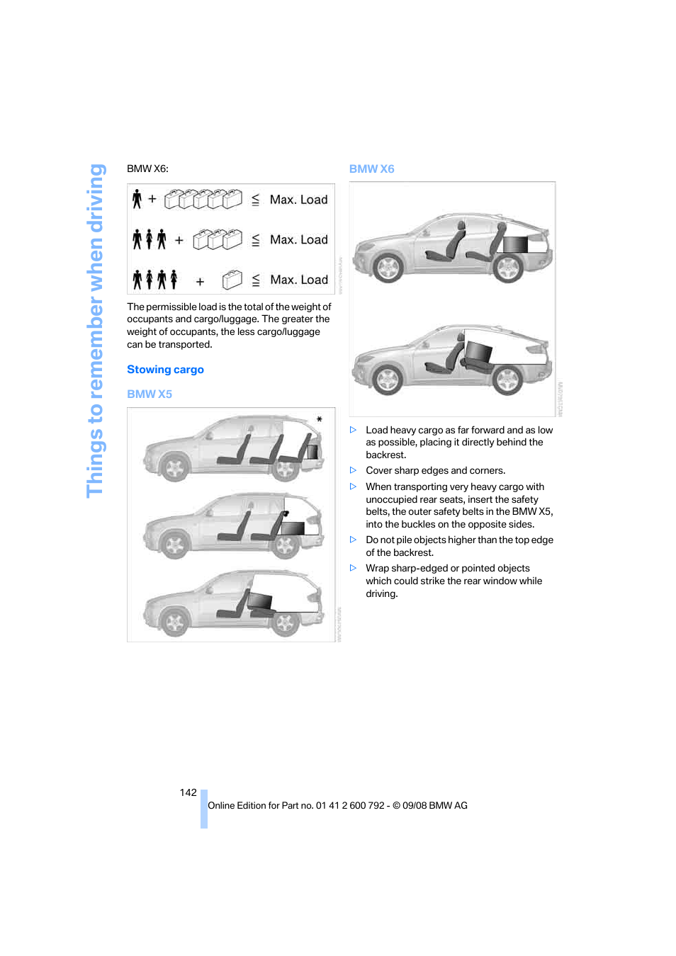 Things to remember when driving | BMW X5 xDrive35d 2009 User Manual | Page 144 / 317