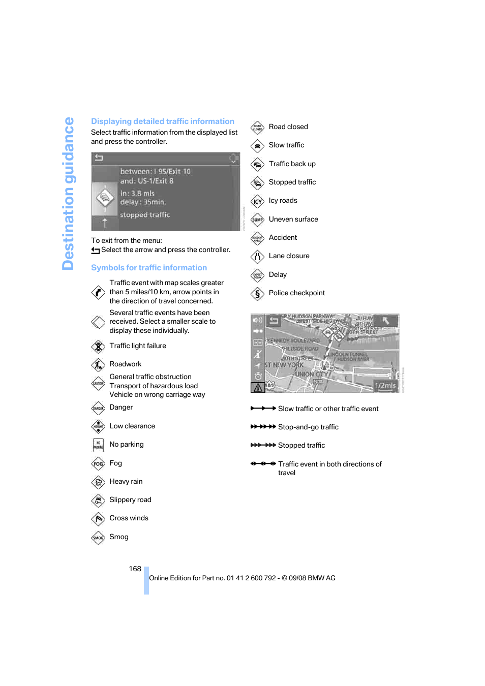 Destination guidance | BMW X5 xDrive35d 2009 User Manual | Page 170 / 317