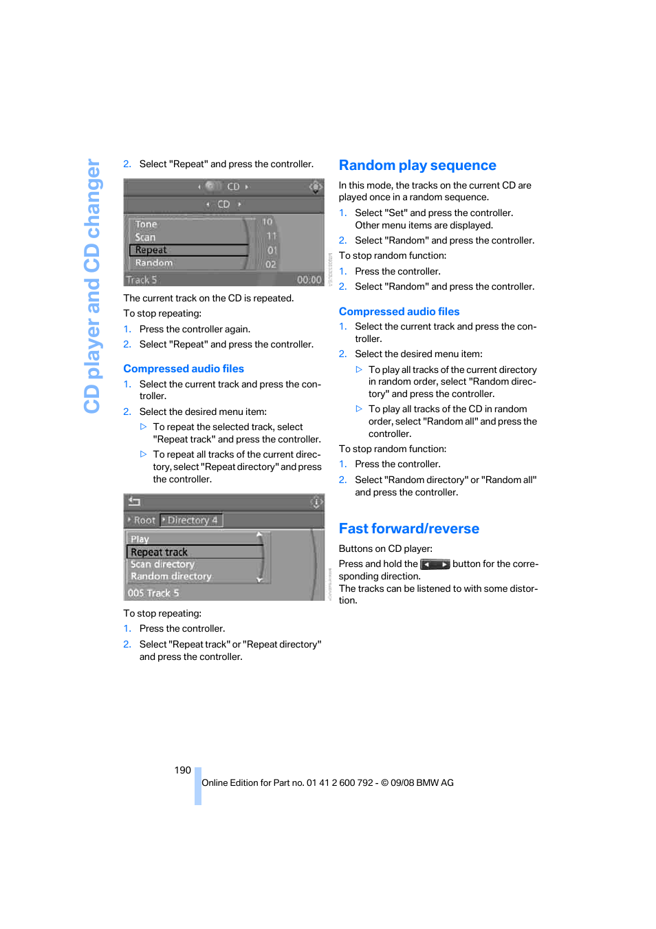 Random play sequence, Fast forward/reverse, Cd player and cd changer | BMW X5 xDrive35d 2009 User Manual | Page 192 / 317