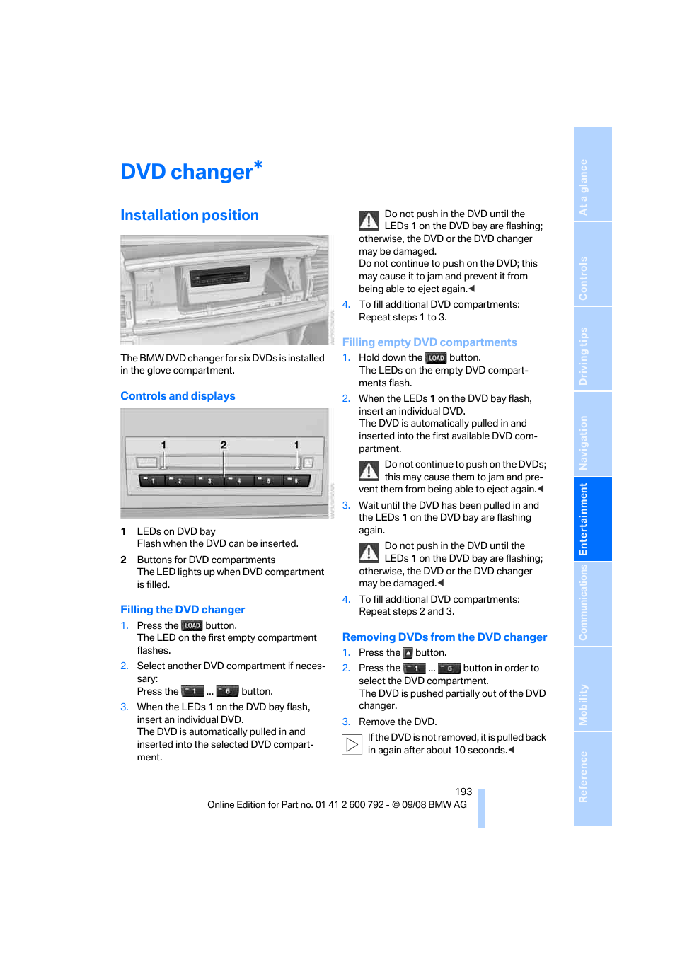 Dvd changer, Installation position | BMW X5 xDrive35d 2009 User Manual | Page 195 / 317