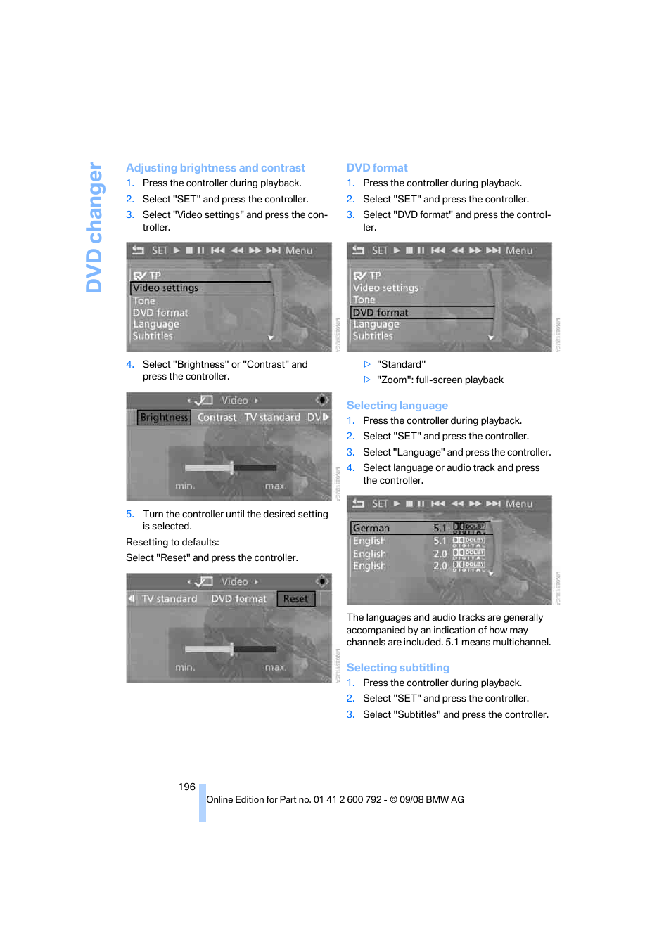 Dvd changer | BMW X5 xDrive35d 2009 User Manual | Page 198 / 317