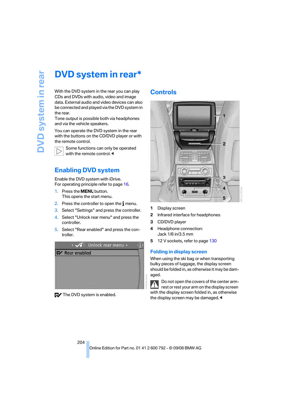 Dvd system in rear, Enabling dvd system, Controls | BMW X5 xDrive35d 2009 User Manual | Page 206 / 317