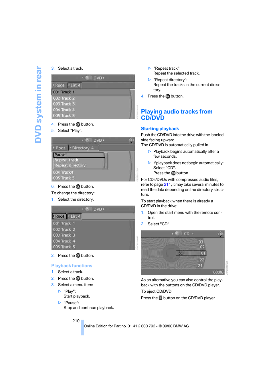 Playing audio tracks from cd/dvd, Dvd system in rear | BMW X5 xDrive35d 2009 User Manual | Page 212 / 317