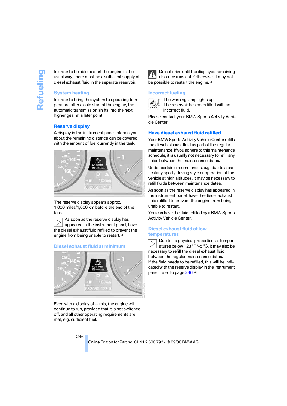 Refueling | BMW X5 xDrive35d 2009 User Manual | Page 248 / 317