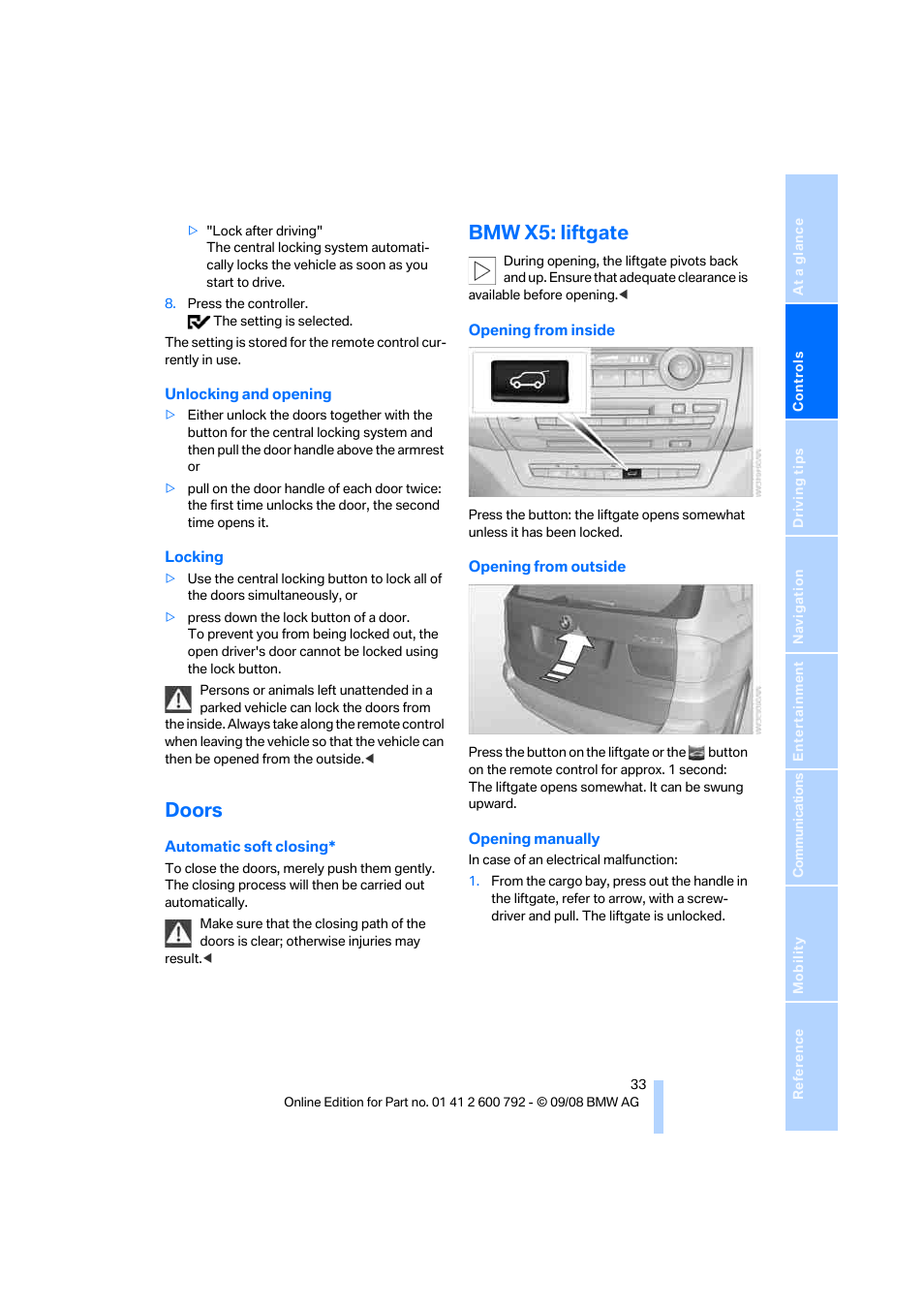 Doors, Bmw x5: liftgate, Opening liftgate | BMW X5 xDrive35d 2009 User Manual | Page 35 / 317