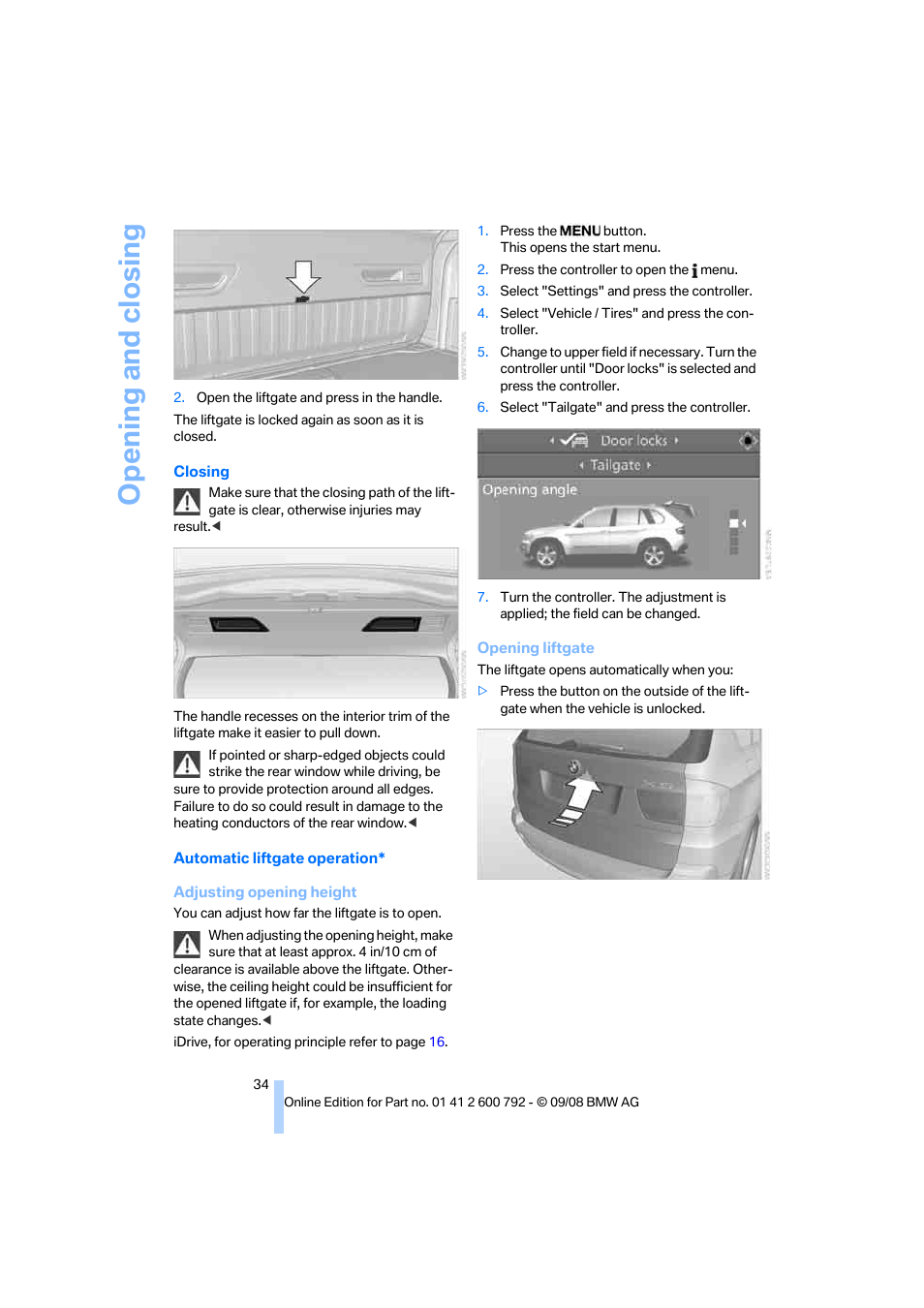 Opening and closing | BMW X5 xDrive35d 2009 User Manual | Page 36 / 317