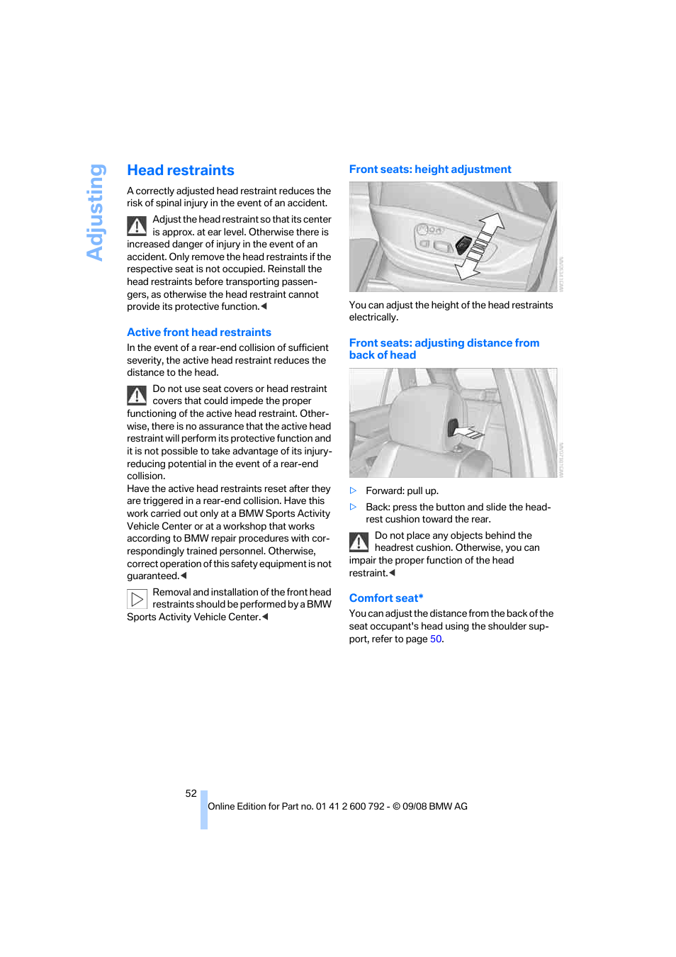 Head restraints, Adjusting | BMW X5 xDrive35d 2009 User Manual | Page 54 / 317