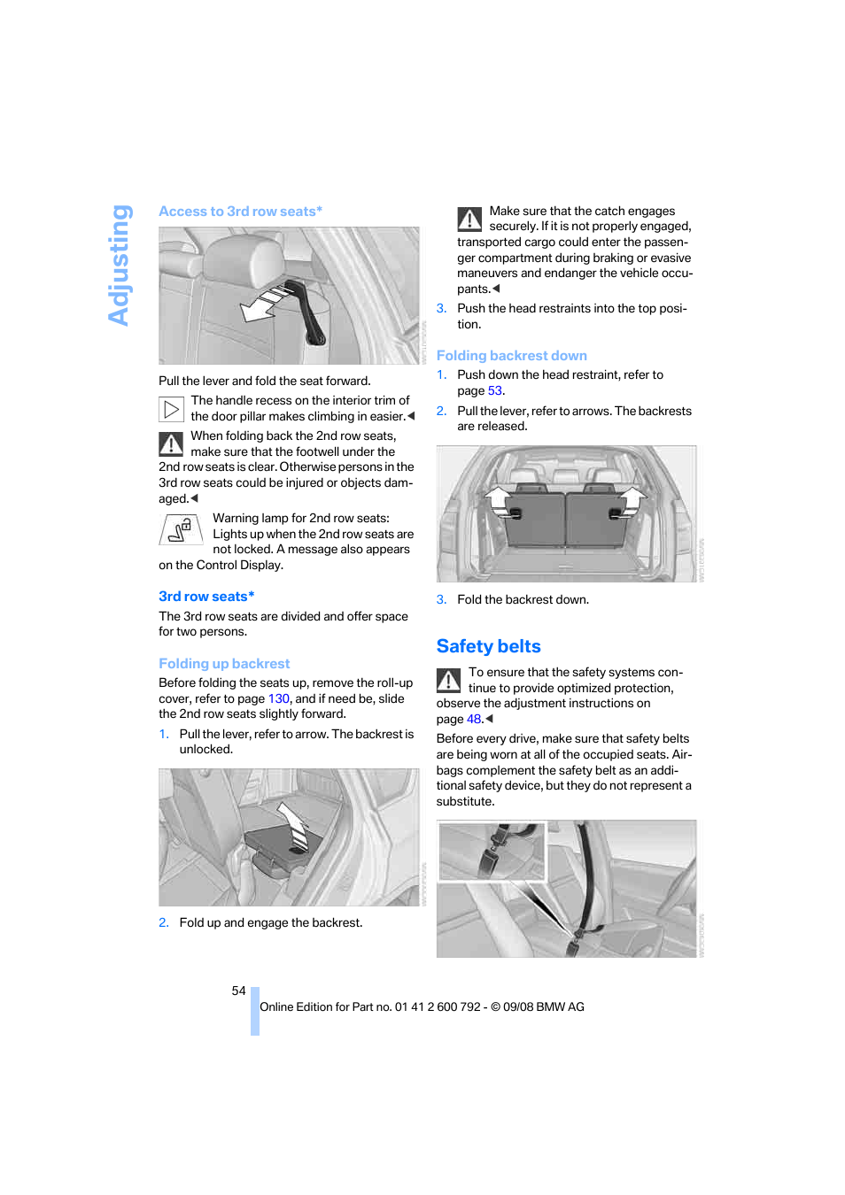 Safety belts, Safety belts, refer, Adjusting | BMW X5 xDrive35d 2009 User Manual | Page 56 / 317