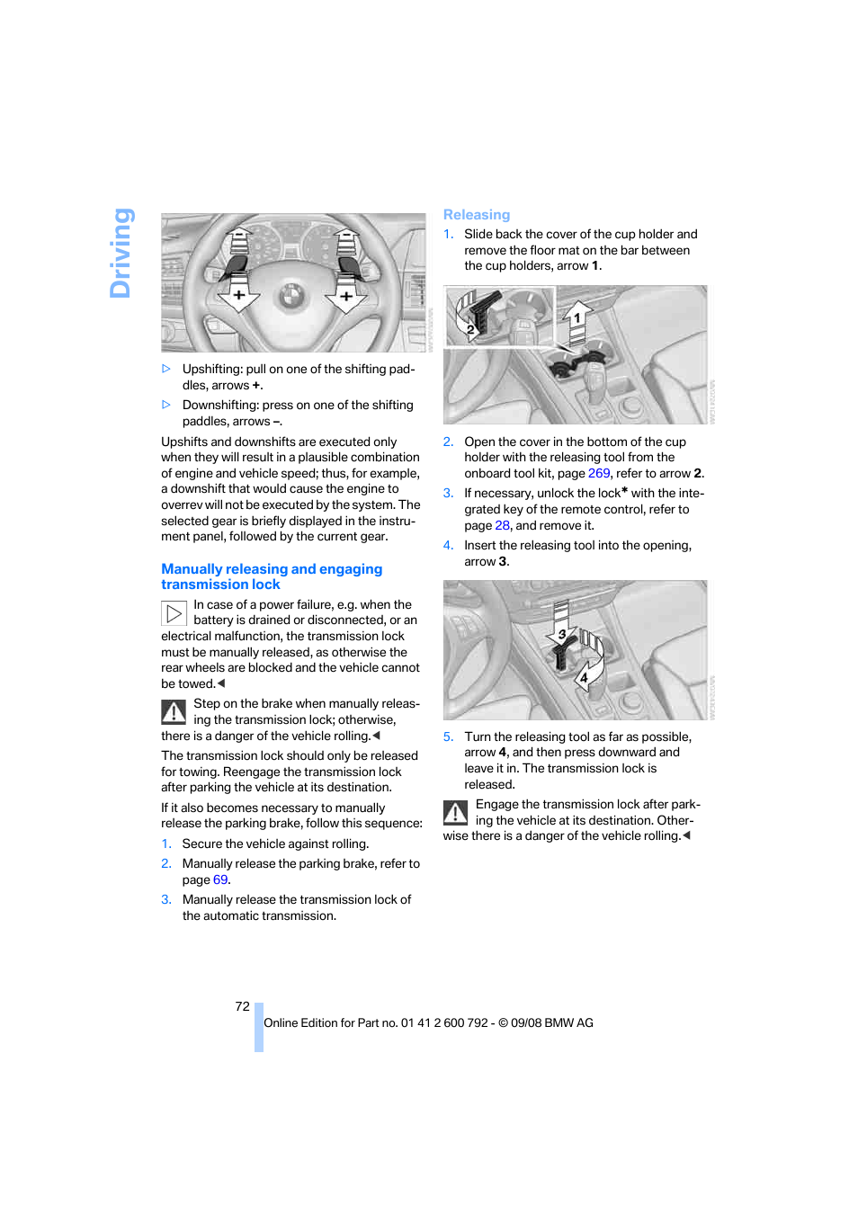 Driving | BMW X5 xDrive35d 2009 User Manual | Page 74 / 317