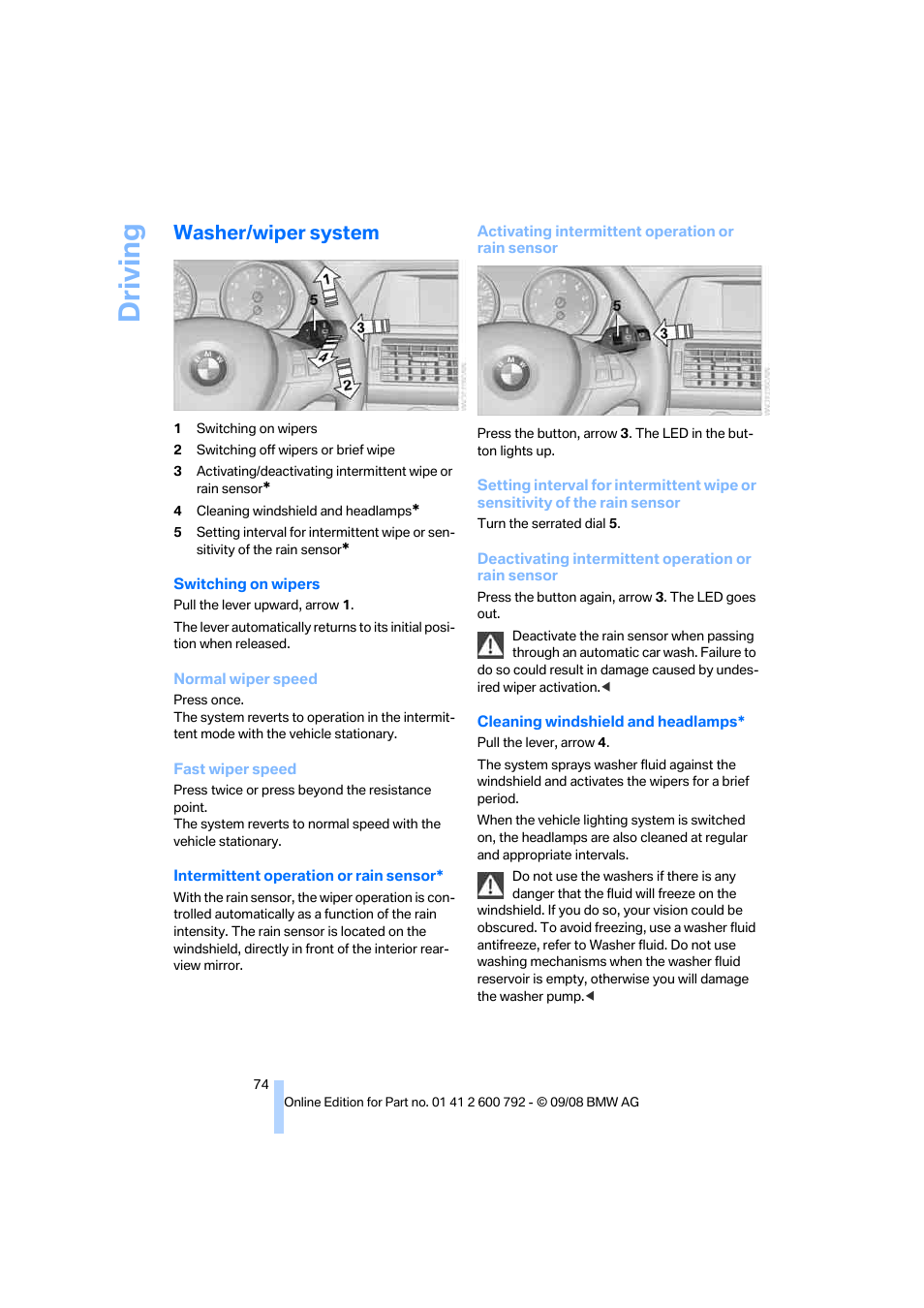 Washer/wiper system, Windshield wipers, Sensor | Driving | BMW X5 xDrive35d 2009 User Manual | Page 76 / 317