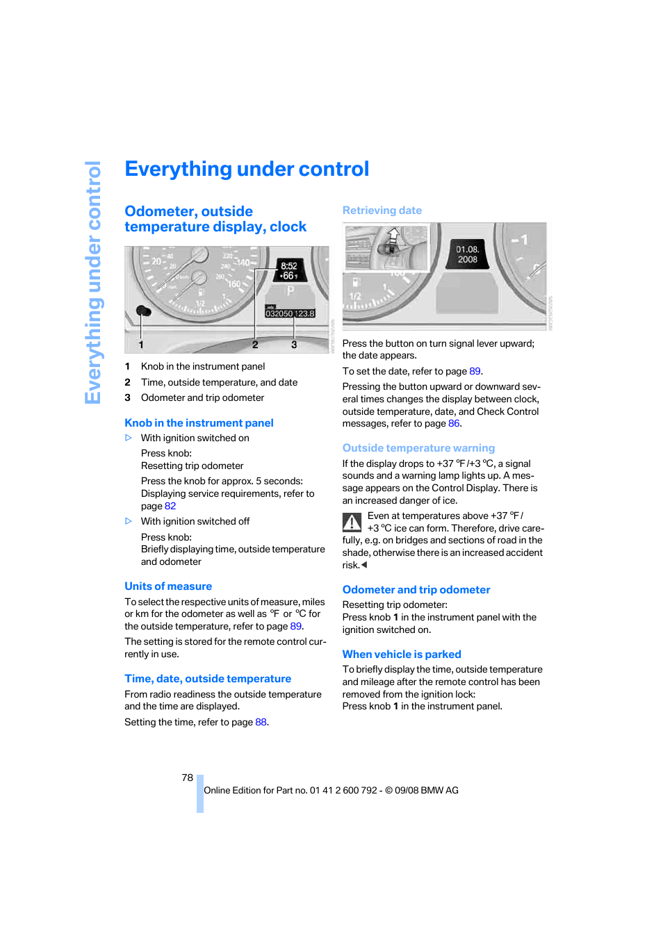 Everything under control, Odometer, outside temperature display, clock, Check control | Clock/date | BMW X5 xDrive35d 2009 User Manual | Page 80 / 317