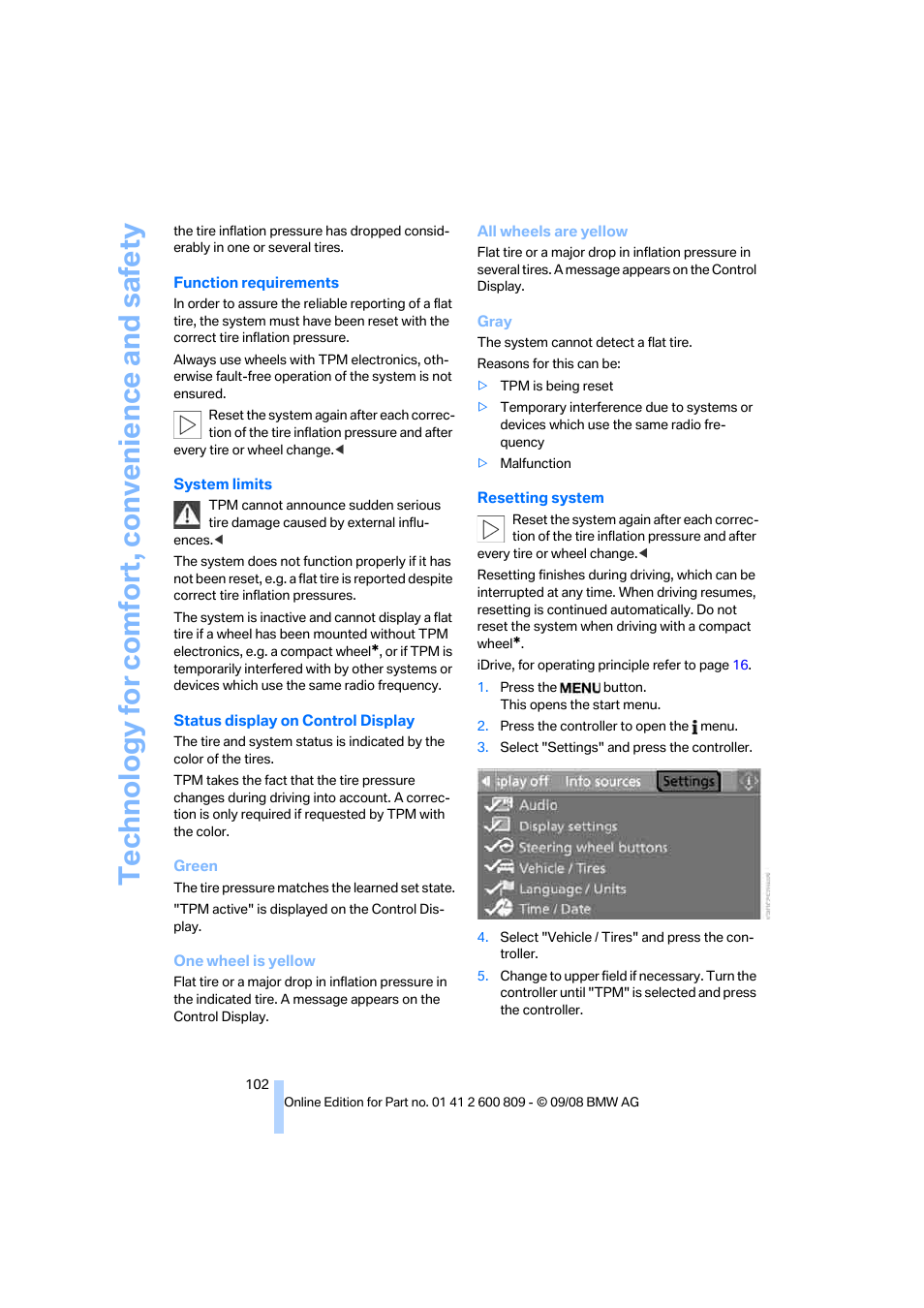 Technology for comfort, convenience and safety | BMW X6 xDrive50i 2009 User Manual | Page 104 / 317