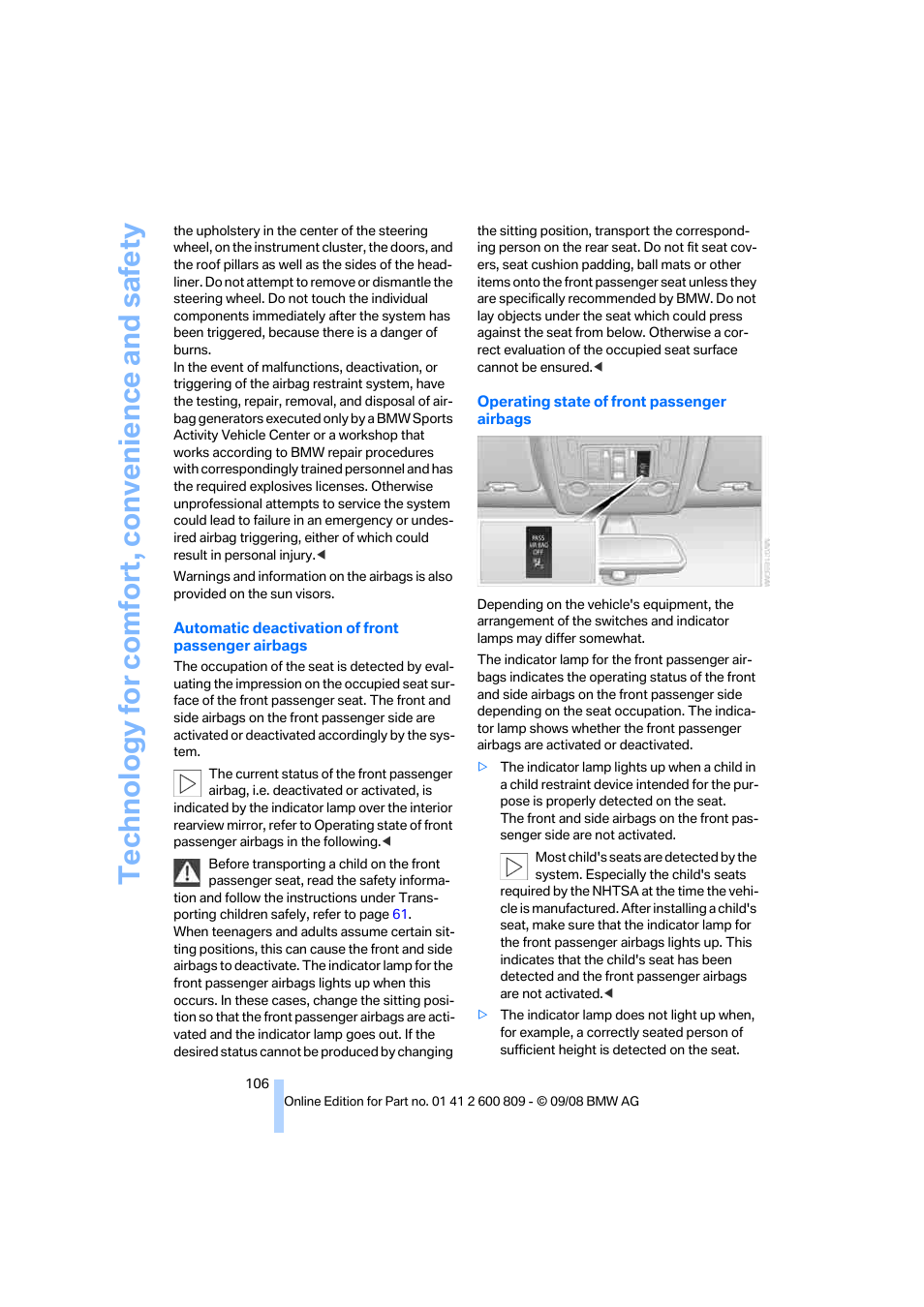 Technology for comfort, convenience and safety | BMW X6 xDrive50i 2009 User Manual | Page 108 / 317