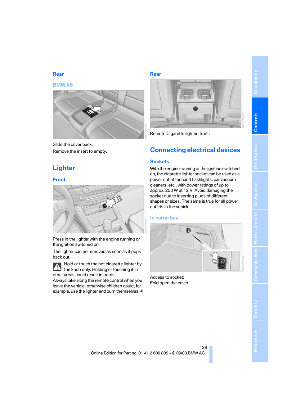 Lighter, Connecting electrical devices | BMW X6 xDrive50i 2009 User Manual | Page 131 / 317