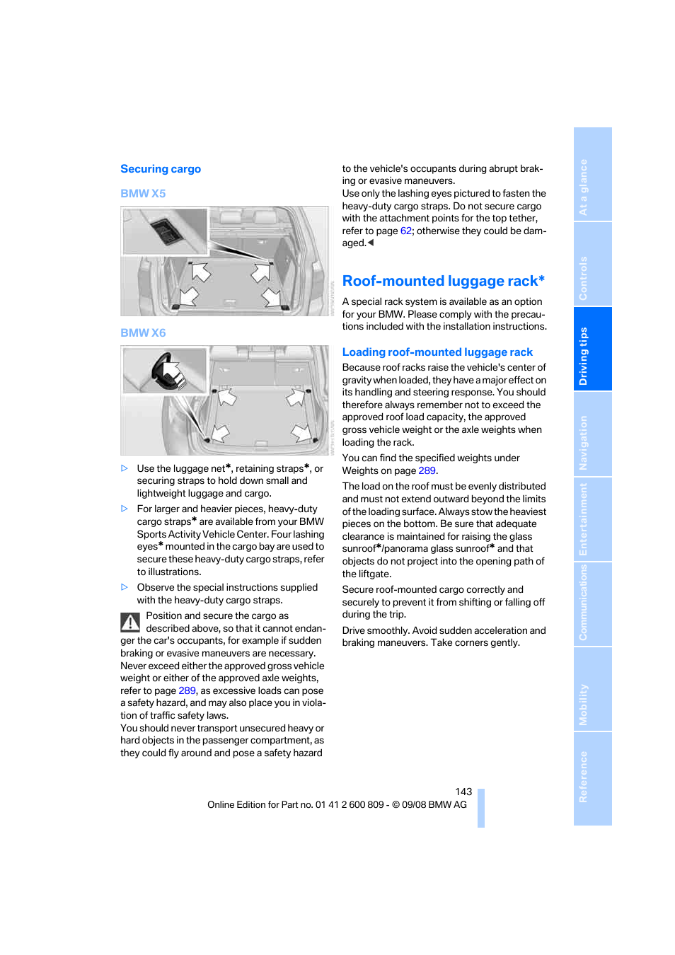 Roof-mounted luggage rack | BMW X6 xDrive50i 2009 User Manual | Page 145 / 317