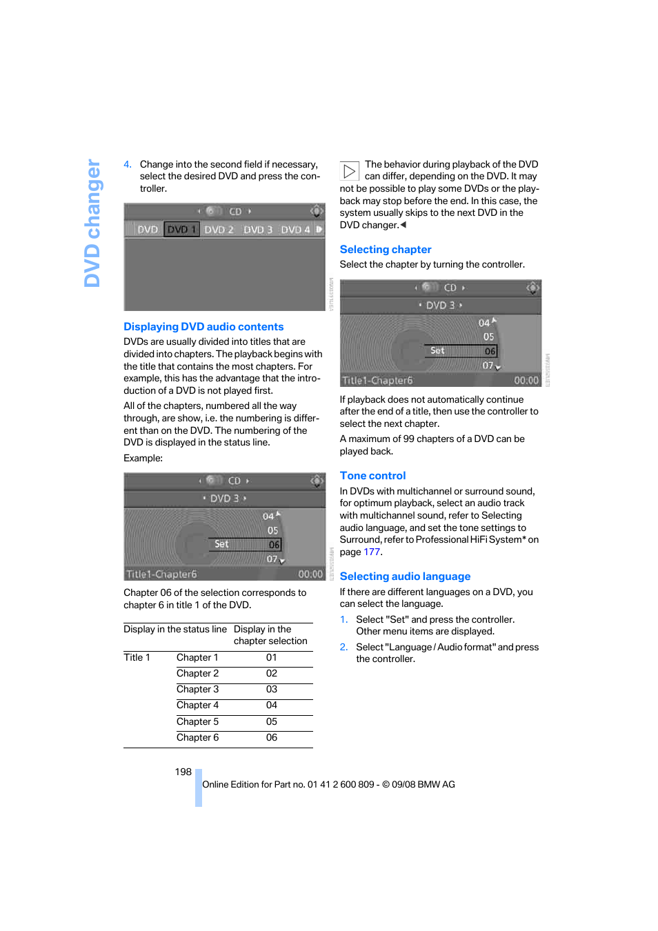 Dvd changer | BMW X6 xDrive50i 2009 User Manual | Page 200 / 317