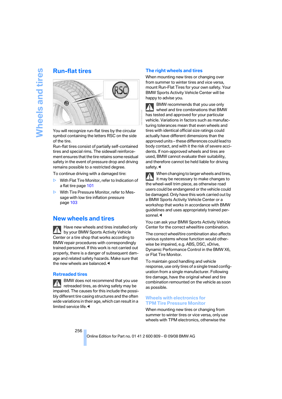 Run-flat tires, New wheels and tires, Wheels and tires | BMW X6 xDrive50i 2009 User Manual | Page 258 / 317