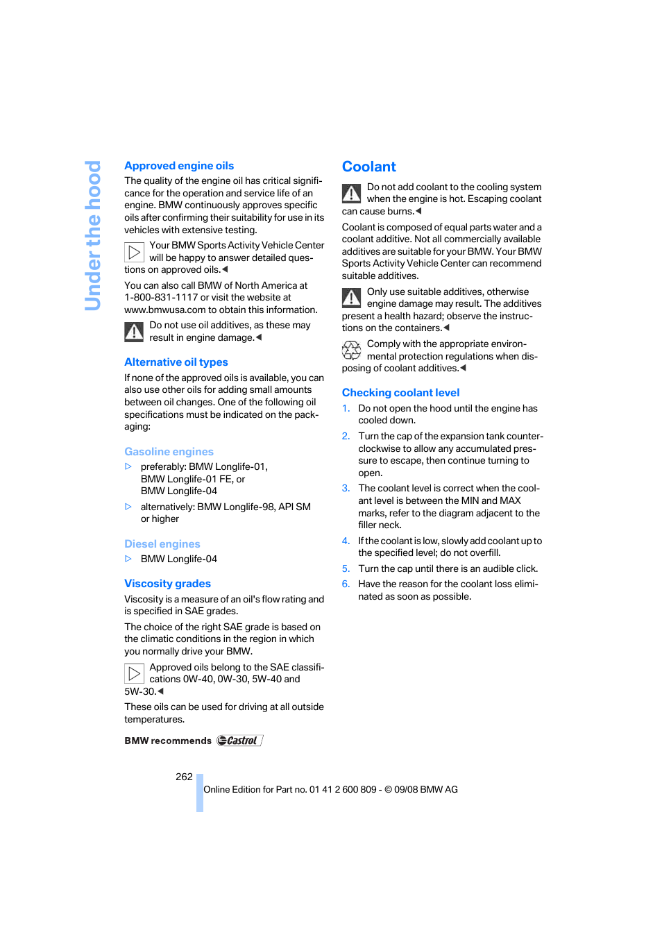 Coolant, Under the hood | BMW X6 xDrive50i 2009 User Manual | Page 264 / 317