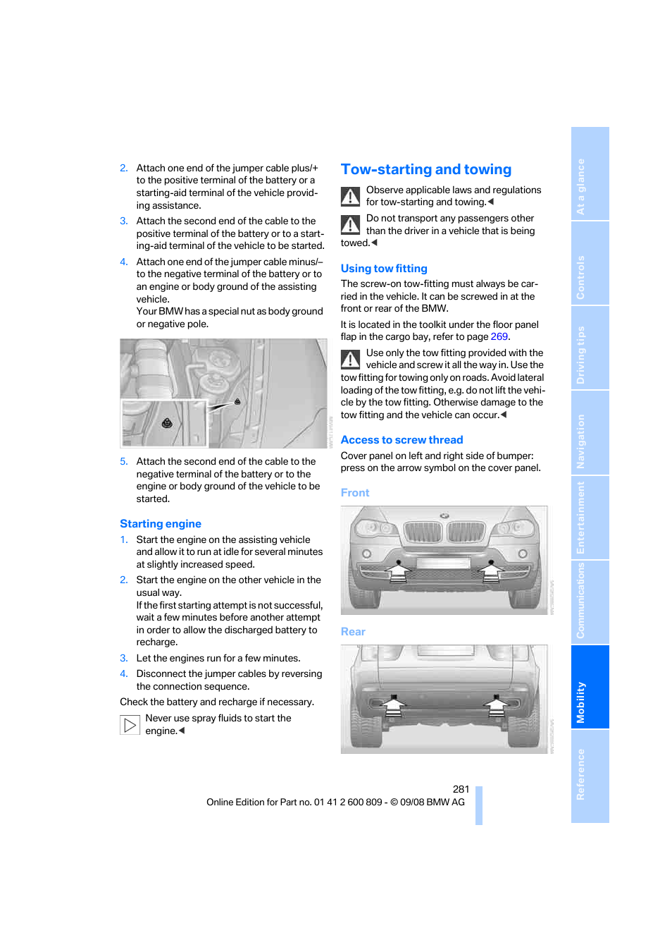 Tow-starting and towing | BMW X6 xDrive50i 2009 User Manual | Page 283 / 317