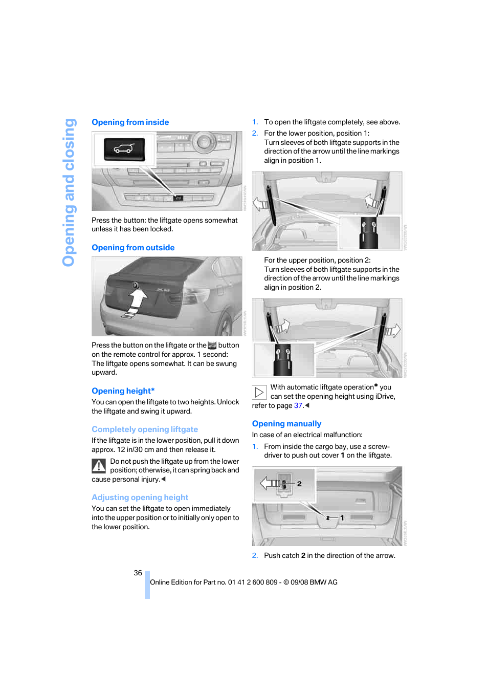 Opening and closing | BMW X6 xDrive50i 2009 User Manual | Page 38 / 317