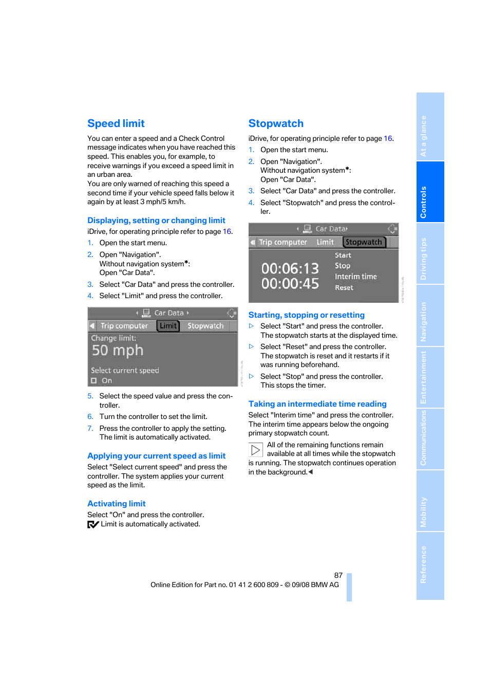 Speed limit, Stopwatch | BMW X6 xDrive50i 2009 User Manual | Page 89 / 317