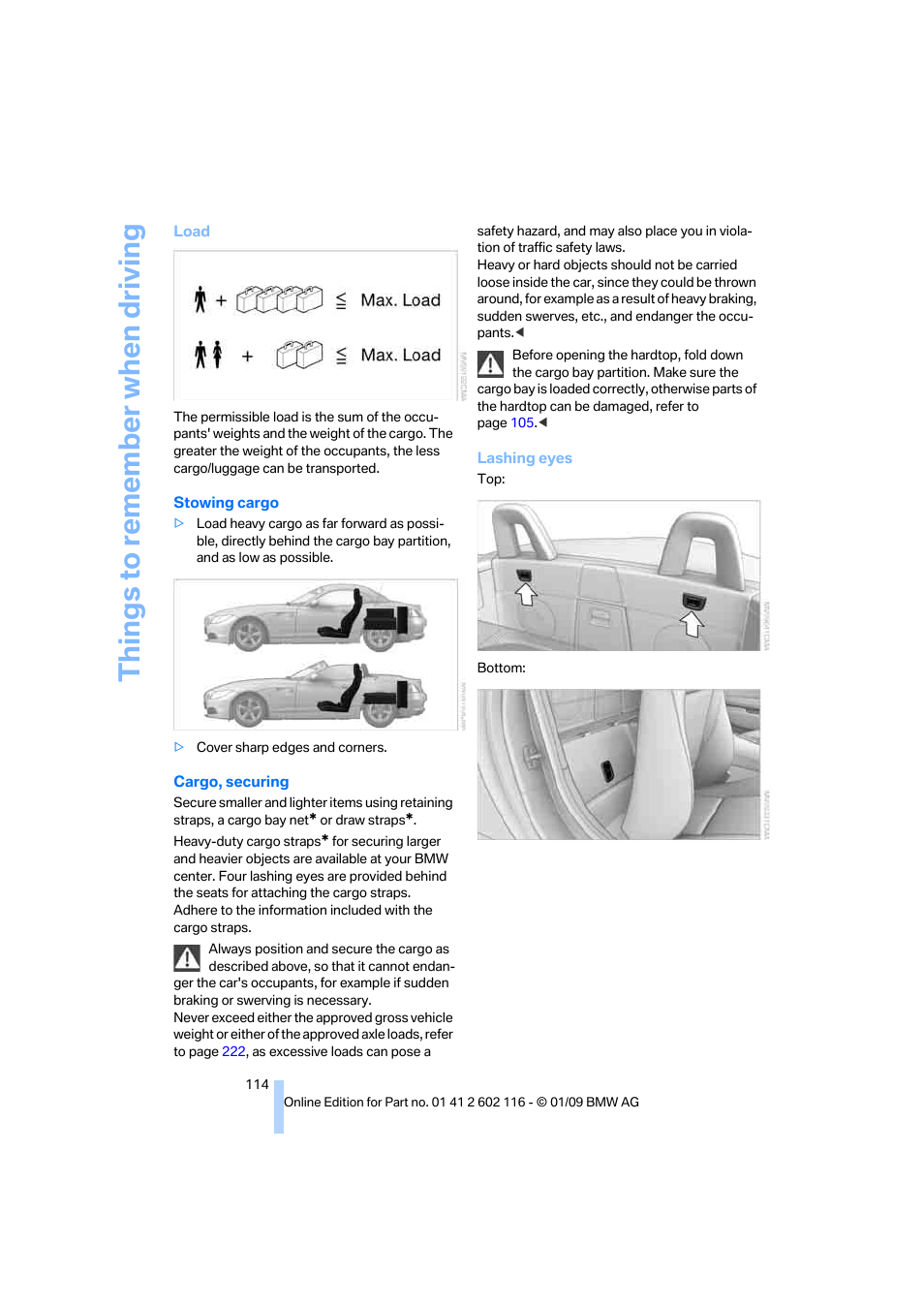 Things to remember when driving | BMW Z4 sDrive35i 2009 User Manual | Page 116 / 248