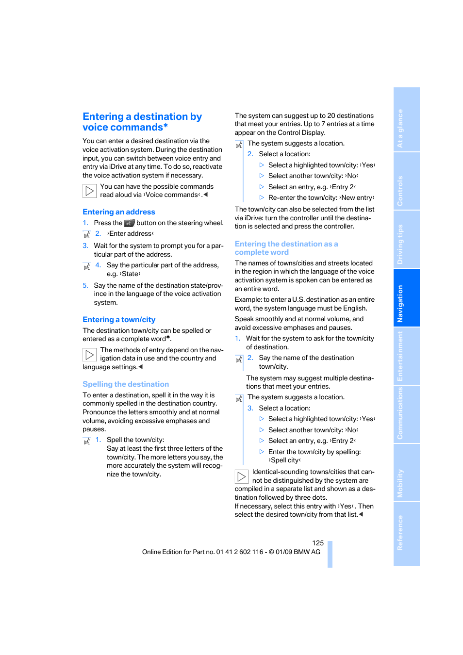 Entering a destination by voice commands | BMW Z4 sDrive35i 2009 User Manual | Page 127 / 248