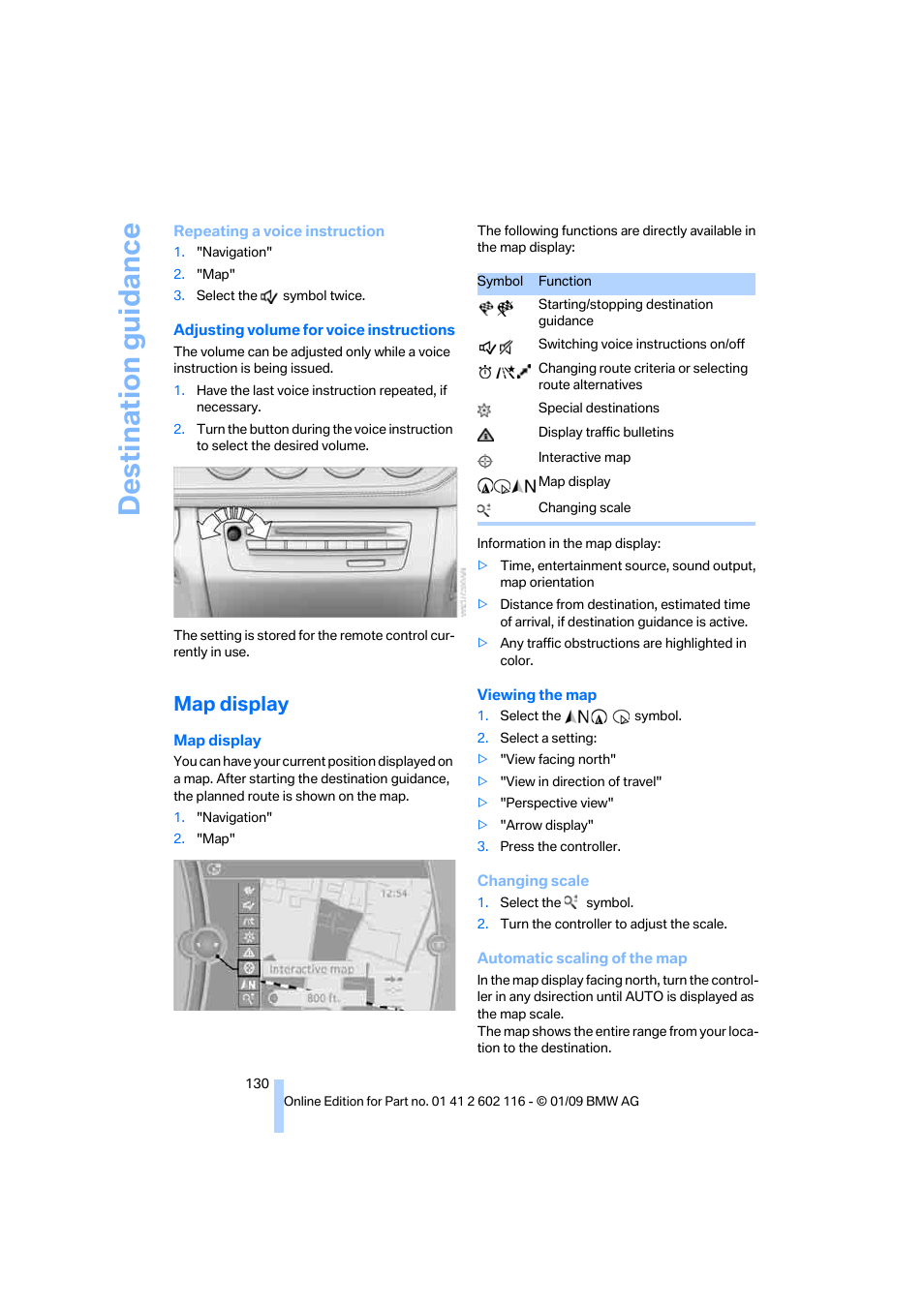 Map display, Destination guidance | BMW Z4 sDrive35i 2009 User Manual | Page 132 / 248