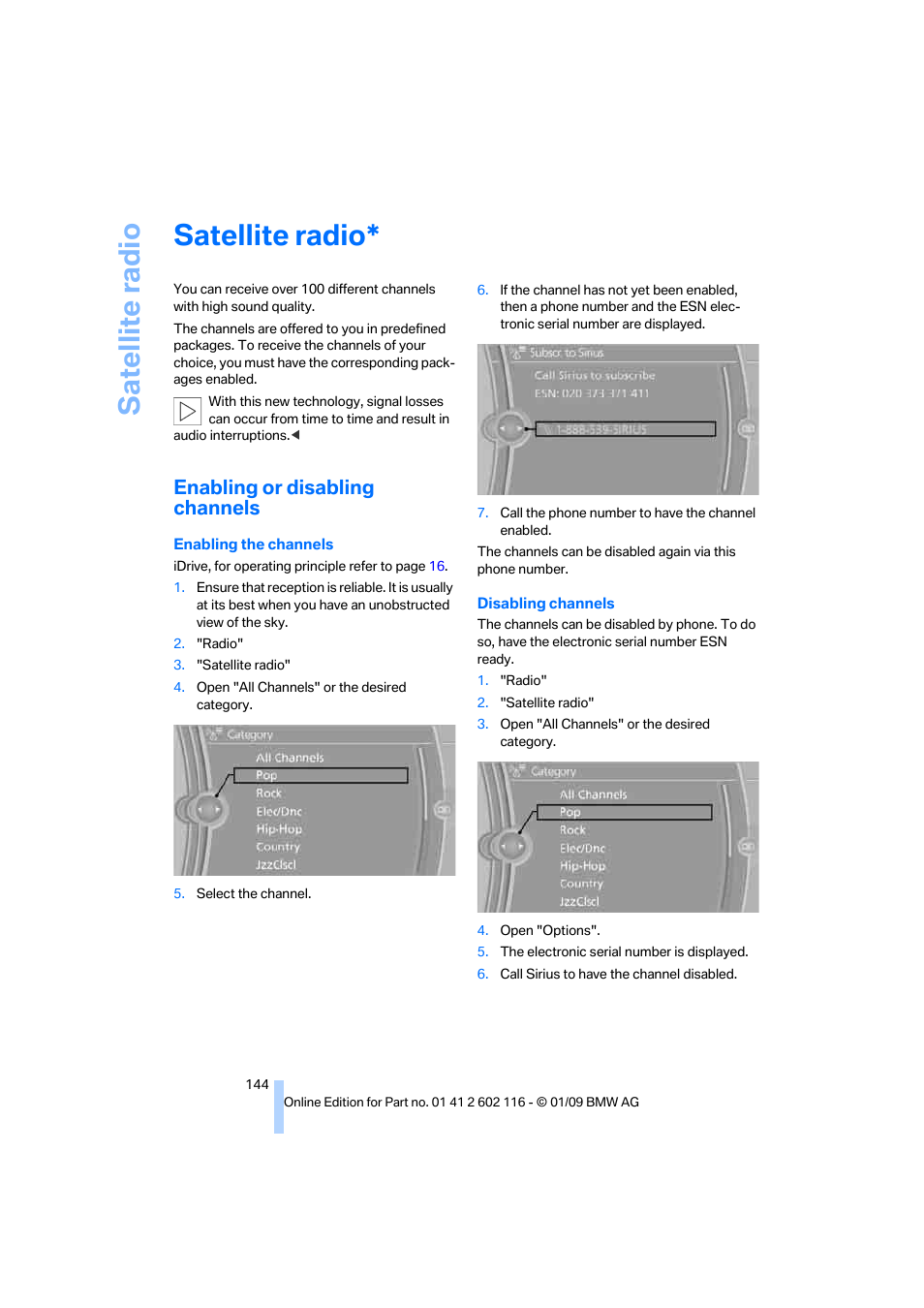 Satellite radio, Enabling or disabling channels | BMW Z4 sDrive35i 2009 User Manual | Page 146 / 248