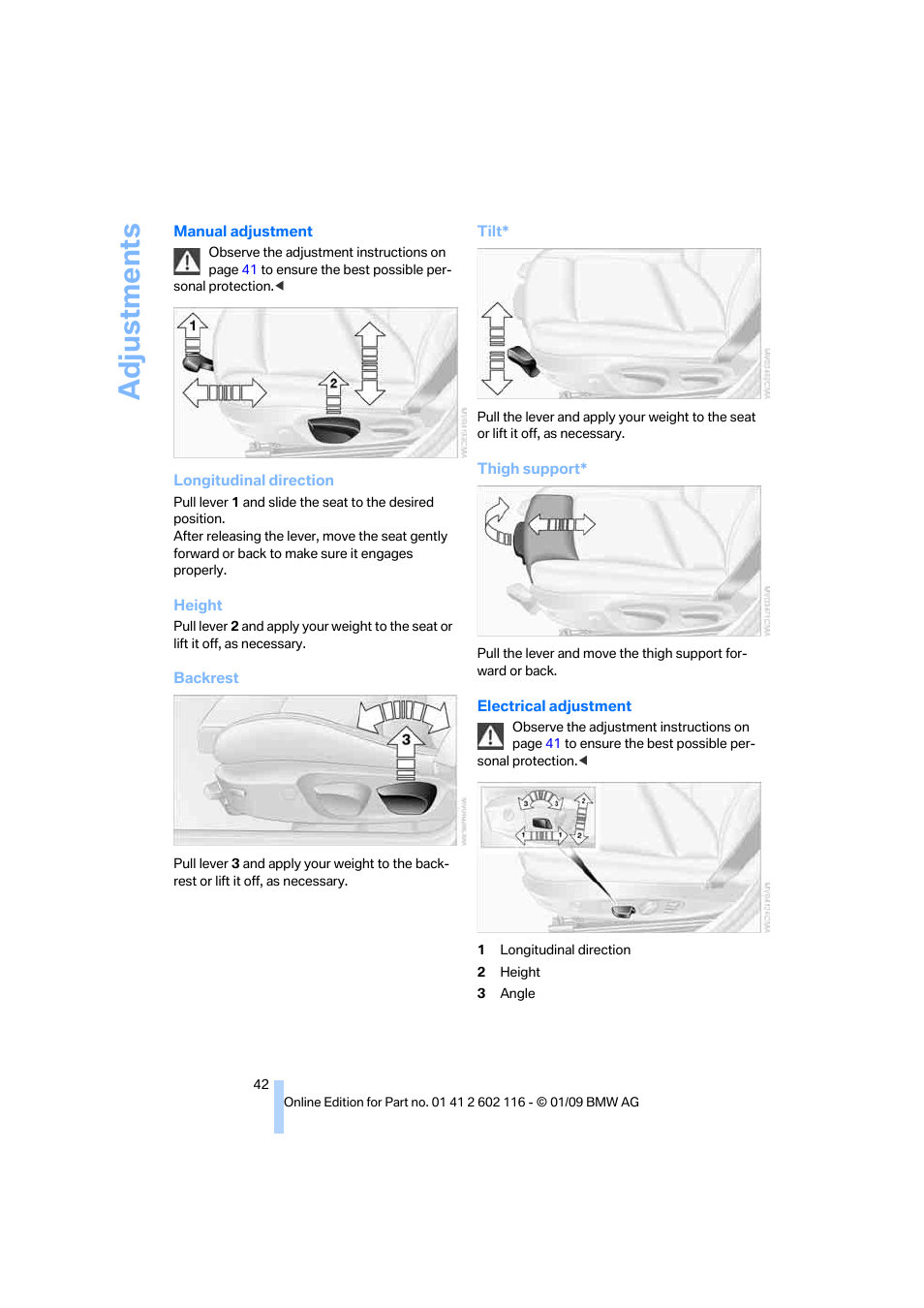 Adjustments | BMW Z4 sDrive35i 2009 User Manual | Page 44 / 248