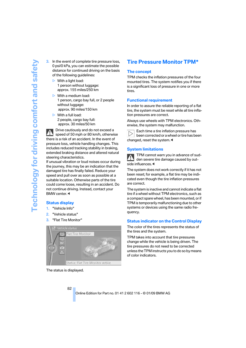 Tire pressure monitor tpm, Technology for driving comfort and safety | BMW Z4 sDrive35i 2009 User Manual | Page 84 / 248