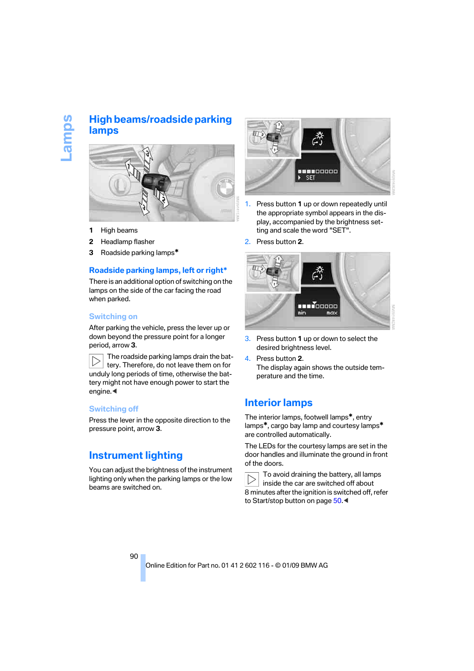 High beams/roadside parking lamps, Instrument lighting, Interior lamps | Nt lighting, La mps | BMW Z4 sDrive35i 2009 User Manual | Page 92 / 248