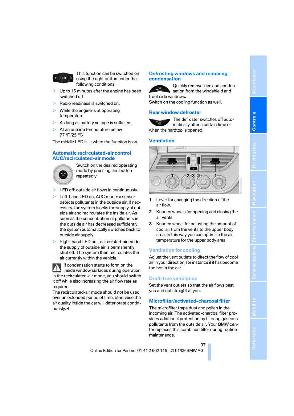 Recirculated-air mode, Frosting windows | BMW Z4 sDrive35i 2009 User Manual | Page 99 / 248